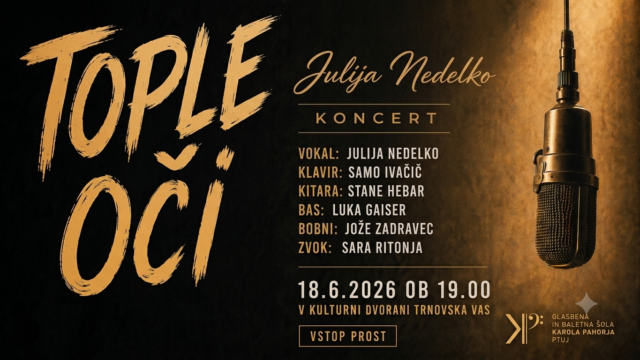 Vabimo vas na koncert z naslovom “Tople oči”